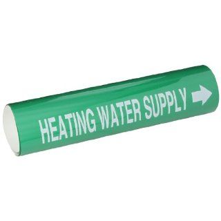 Brady 5826 Ii High Performance   Wrap Around Pipe Marker, B 689, White On Green Pvf Over Laminated Polyester, Legend "Heating Water Supply": Industrial Pipe Markers: Industrial & Scientific