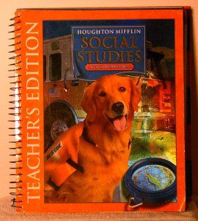 Houghton Mifflin Social Studies: Teacher's Edition Level 2 Neighborhoods 2005: HOUGHTON MIFFLIN: 9780618423668: Books