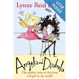 Angela and Diabola: Lynne Reid Banks: 9780007171736: Books