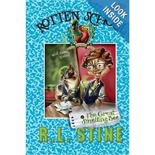 The Great Smelling Bee (Rotten School #2): R. L. Stine, Trip Park: 9780060785901: Books