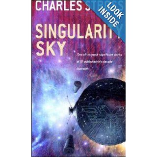 Singularity Sky: Charles Stross: 9781841493343: Books