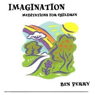 Imagination  Meditations for Children: Music