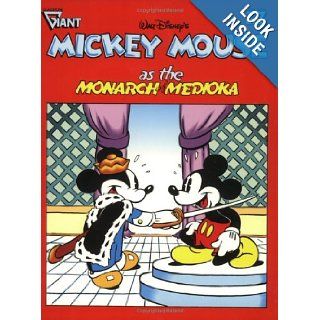 Walt Disney's Mickey Mouse as the Monarch of Medioka (Gladstone Giant Album Series, No. 7): Floyd Gottfredson: 9780944599341: Books