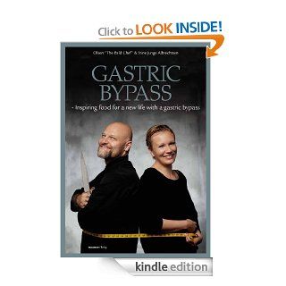 Gastric Bypass eBook: Stine Junge Albrechtsen, Carsten Olsen The Bald Chef: Kindle Store
