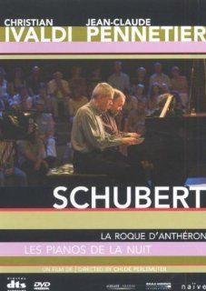 Christian Ivaldi & Jean Claude Pennetier  SCHUBERT   La Roque D'Antheron / Les Pianos De La Nuit (Naive) Movies & TV