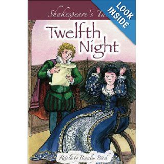 Shakespeare's Tales: Twelfth Night: Beverley Birch, William Shakespeare, Jenny Williams: 9780750250399: Books