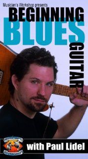 Beginning Blues Guitar with Paul Lidel [VHS]: Dan Huckabee, Paul Lidel: Movies & TV