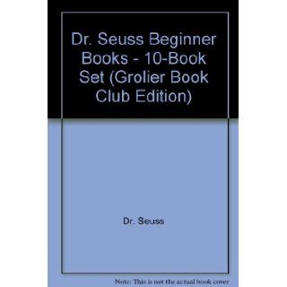 Dr. Seuss Beginner Books   10 Book Set (Grolier Book Club Edition) Books