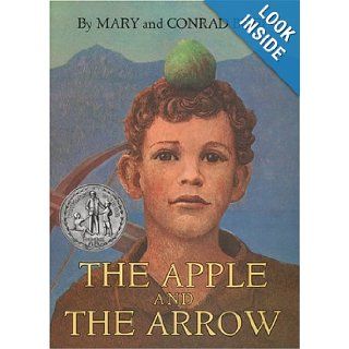 The Apple and the Arrow: Conrad Buff: 9780618128099: Books