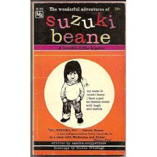 Suzuki Beane: Sandra Scoppettone, Louise Fitzhugh: Books