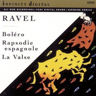 Bolero / Rapsodie Espagnole / La Valse: Music