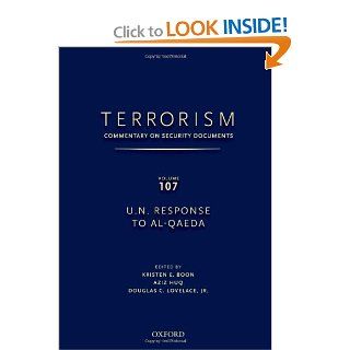 Terrorism Commentary on Security Documents U.n. Response to Al qaeda (Terrorism  Documents of International & Local Control) Oceana 9780195398120 Books