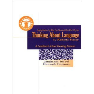 Thinking About Language: Roberta Stacey: 9780962411991: Books