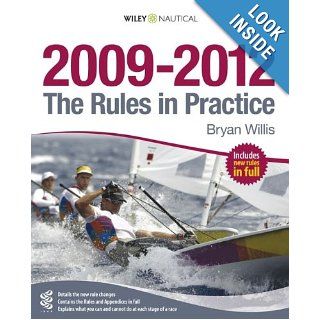 The Rules in Practice 2009   2012: Bryan Willis: 9780470727881: Books