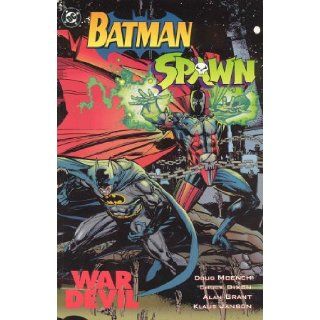 Batman/Spawn: War Devil (9781563891441): Doug Moench, Chuck Dixon: Books