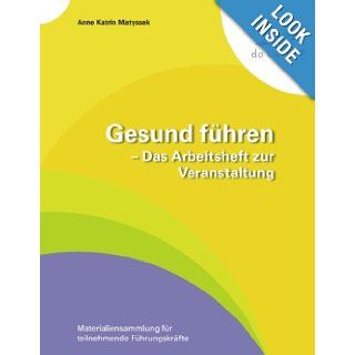 Gesund f1/4hren   Das Arbeitsheft zur Veranstaltung (German Edition): Anne Katrin Matyssek: 9783837077797: Books