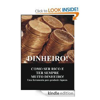 Dinheiro (Portuguese Edition) eBook: Almar Galvo Gomes de Matos: Kindle Store