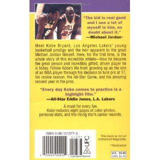 Kobe: The Story of the NBA's Rising Young Star Kobe Bryant: Joe Layden: 9780061013775: Books