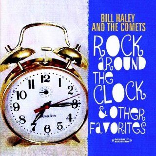 Rock Around The Clock & Other Favorites (Digitally Remastered): Music