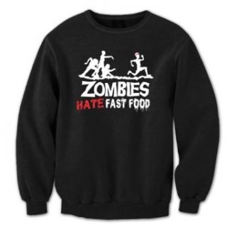 Zombies Hate Fast Food Funny Nerdy Running Mens Sweatshirt Black Small: Clothing