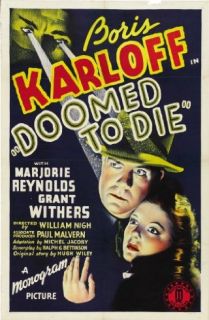 Doomed To Die: Boris Karloff, Grant Withers, Marjorie Reynolds, Melvin Lang:  Instant Video
