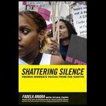 Breaking the Silence  French Womens Voices from the Ghetto