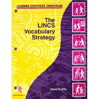 The LINCS Vocabulary Strategy (Learning Strategies Curriculum): Edwin Ellis: Books