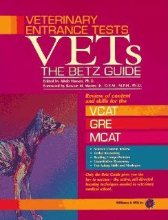 Veterinary Entrance Test: The BETZ Guide (1996): Williams & Wilkins Lippencott: 9780683180572: Books