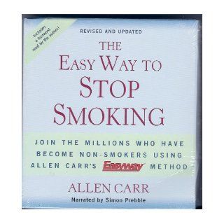 The Easy Way to Stop Smoking: Allen Carr, Simon Prebble: 9781402736599: Books