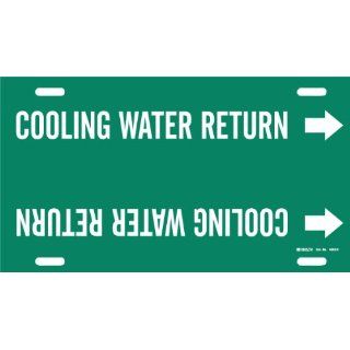 Brady 4043 H Brady Strap On Pipe Marker, B 915, White On Green Printed Plastic Sheet, Legend "Cooling Water Return": Industrial Pipe Markers: Industrial & Scientific