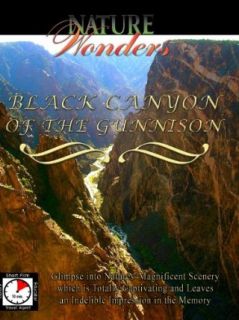 Nature Wonders BLACK CANYON OF THE GUNNISON TravelVideoStore  Instant Video