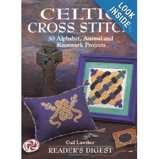 Celtic cross stitch: Gail Lawther: 9780895778598: Books