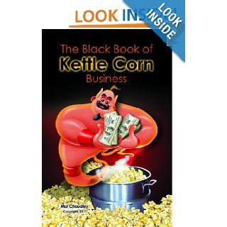 Kettle Corn Business: Mat Chaudhry, Charles Rodrigez: 9781613645772: Books