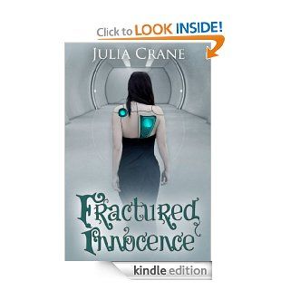 Fractured Innocence (#2 IFICS) eBook: Julia Crane: Kindle Store
