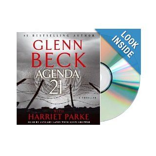 Agenda 21 [Audiobook, Unabridged] [AGENDA 21] by Glenn Beck (Author), January LaVoy (Reader) (Agenda 21 (AGENDA21)): Books