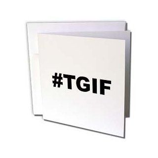 gc_107338_2 EvaDane   Funny Quotes   #TGIF. Thank god it's friday, Black Hashtag   Greeting Cards 12 Greeting Cards with envelopes : Office Products