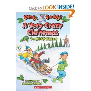 Ready, Freddy #23 A Very Crazy Christmas Abby Klein, John McKinley 9780545294973 Books