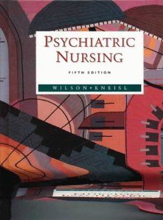 Psychiatric Nursing: 9780805394085: Medicine & Health Science Books @