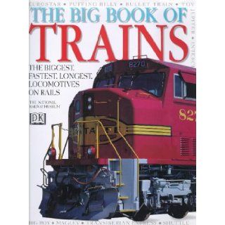 The Big Book of Trains: Christine Heap: 9780751358506: Books