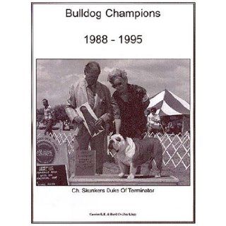 Bulldog Champions, 1988 1995: E. E. Camino: 9781558930476: Books
