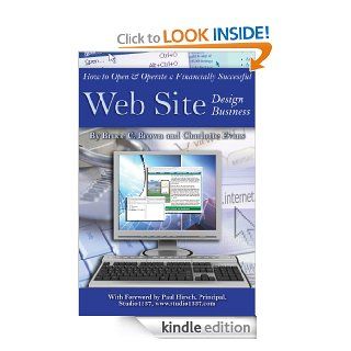 How to Open & Operate a Financially Successful Web Site Design Business eBook: Charlotte Evans, Bruce Brown: Kindle Store