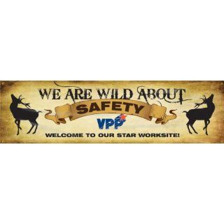 Accuform Signs MBR970 Reinforced Vinyl Motivational VPP Banner "WE ARE WILD ABOUT SAFETY WELCOME TO OUR STAR WORKSITE!" with Metal Grommets, 28" Width x 8' Length: Industrial Warning Signs: Industrial & Scientific