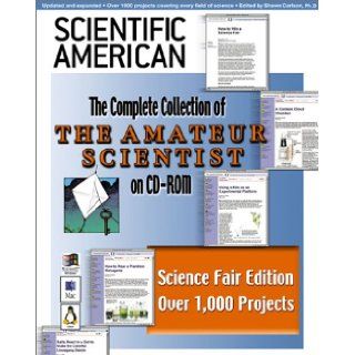 Scientific American's "The Amateur Scientist". Science Fair Edition: Dr. Shawn: 9780970347626: Books