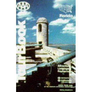 Florida (AAA TourBooks): American Automobile Association: 9780749512828: Books