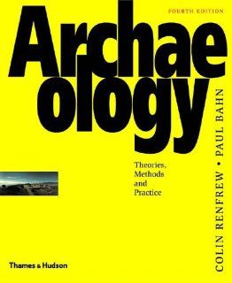 Archaeology: Theories, Methods, and Practice (Portuguese Edition): 9780500284414: Social Science Books @