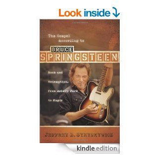 The Gospel according to Bruce Springsteen: Rock and Redemption, from Asbury Park to Magic (Gospel According To)   Kindle edition by Jeffrey B. Symynkywicz. Religion & Spirituality Kindle eBooks @ .