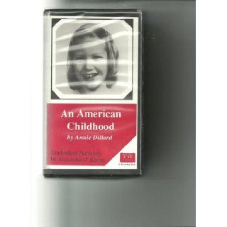 An American Childhood: Annie Dillard, Alexandra O'Karma: Books