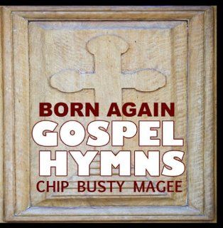 Born Again Gospel Hymns Music