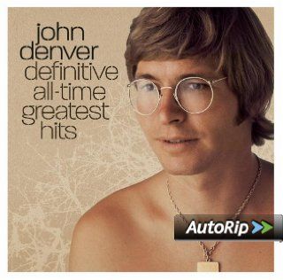 John Denver   Definitive All Time Greatest Hits: Music