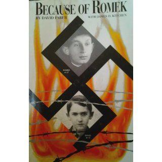 Because of Romek: David Faber: 9780962349782: Books